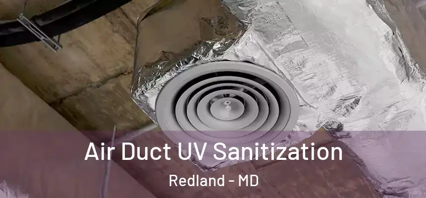  Air Duct UV Sanitization Redland - MD