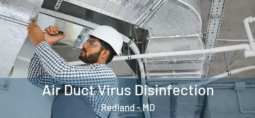  Air Duct Virus Disinfection Redland - MD