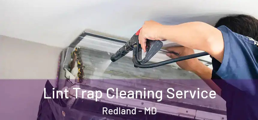  Lint Trap Cleaning Service Redland - MD